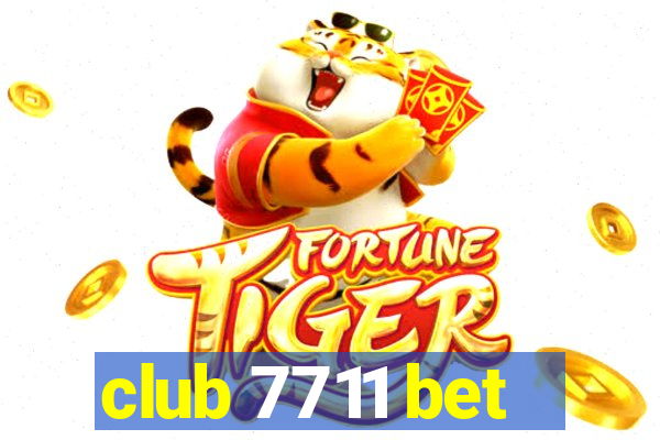 club 7711 bet